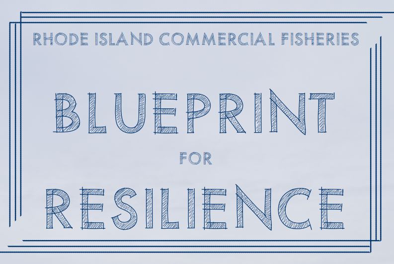 Rhode Island Fishing Industry Releases Blueprint for Resilience