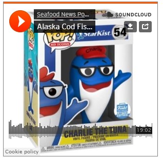 LISTEN: Alaska Cod Fishery Update; GE Salmon Label; Charlie the Tuna Doll and More