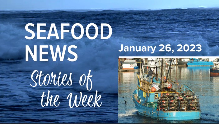 VIDEO: Oregon Crab Season; Santa Monica Seafood; NOAA Denies Request