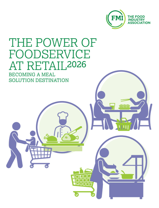FMI Report Shows Prepared Foods are Becoming Part of How Shoppers Build Meals at Home