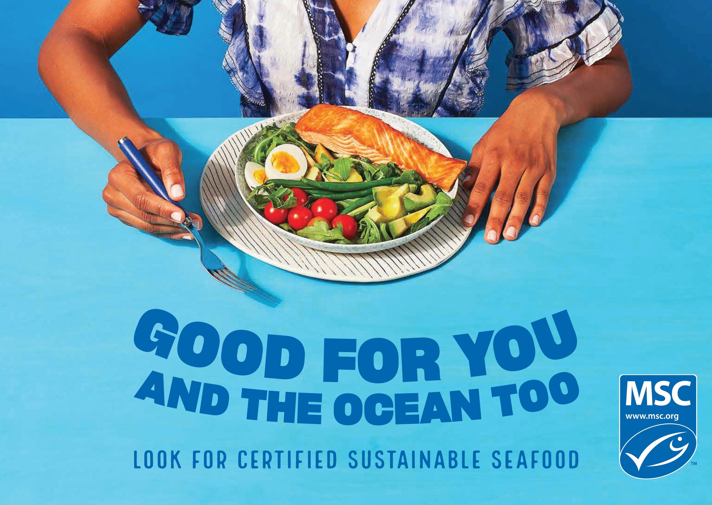 MSC Urging Americans to Choose Seafood Thats Good for You and the Ocean Too