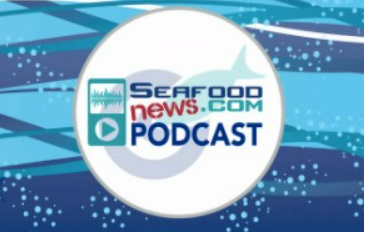 Podcast: Global Seafood Market Conference Recap!